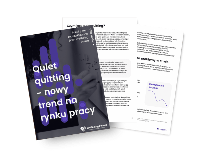 Quiet Quitting Nowy Trend Na Rynku Pracy Wellbeing Polska